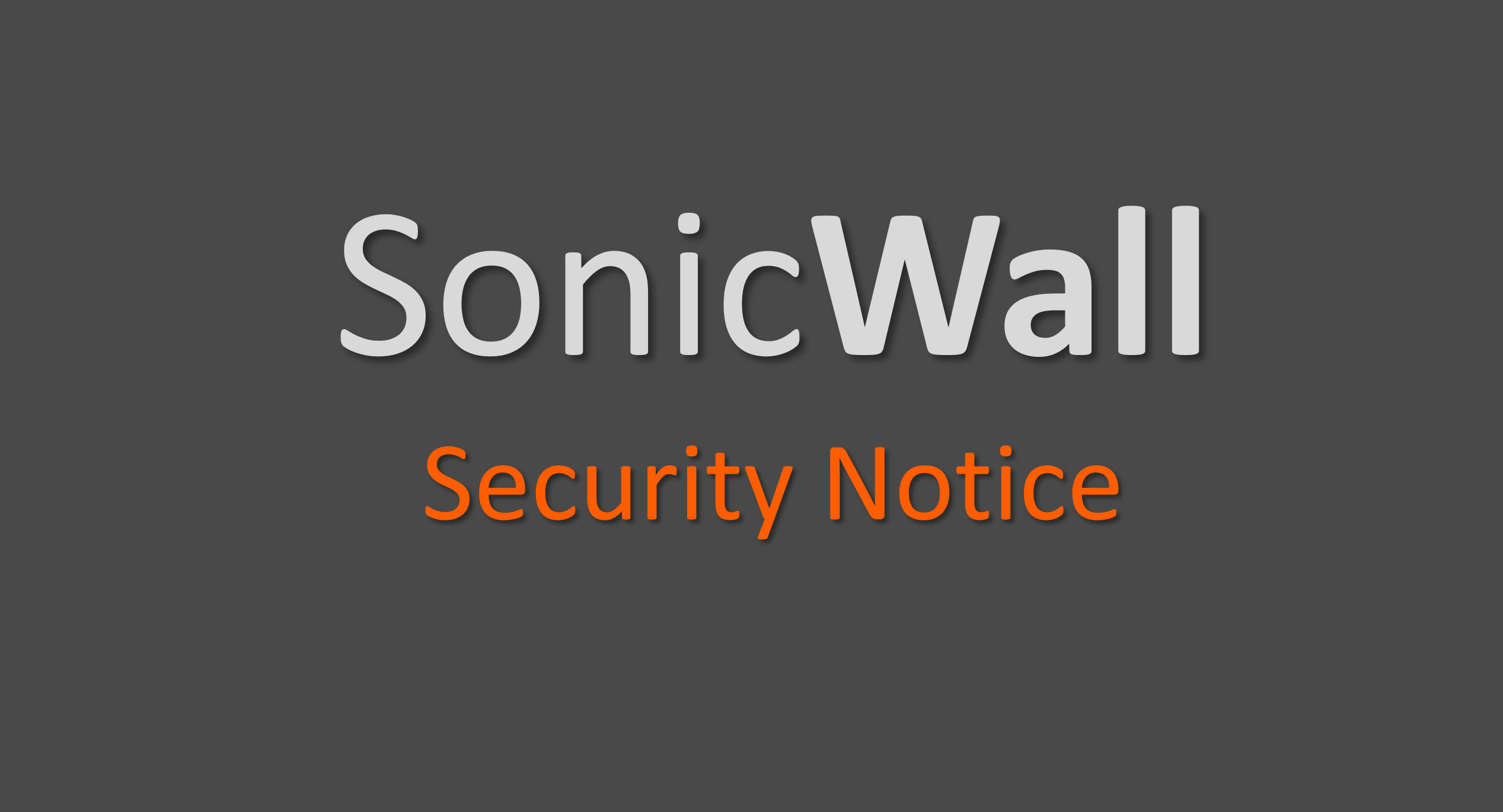 SonicWall Product Security Notice